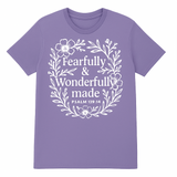 Fearfully & Wonderfully Made Tee